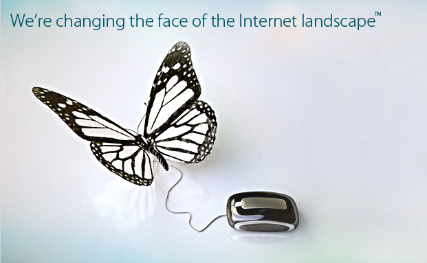 We are changing the face of the Internet landscape